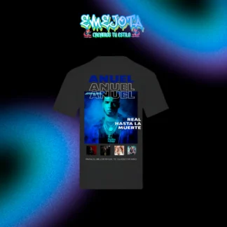 CAMISETA ANUEL REAL HASTA LA MUERTE