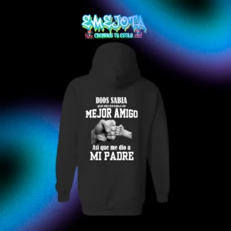 SUDADERA PARA PAPÁ-HIJO MI MEJOR AMIGO