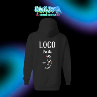 SUDADERA LOCOS DE AMOR