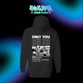 SUDADERA ONLY YOU